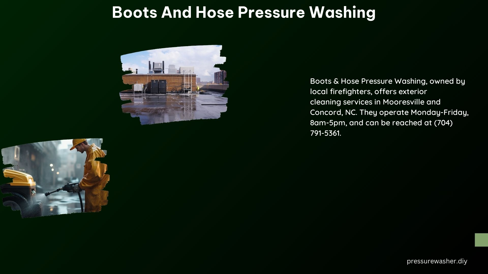 Boots and Hose Pressure Washing