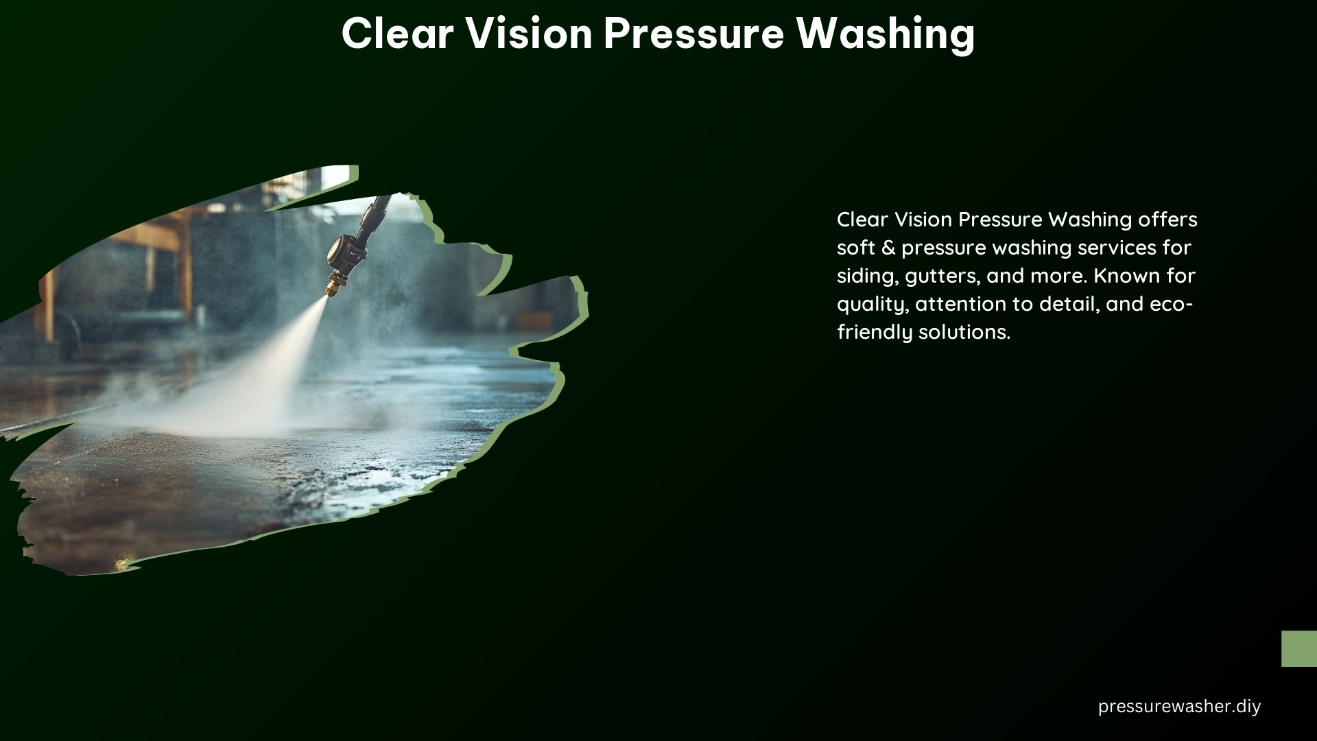 Clear Vision Pressure Washing