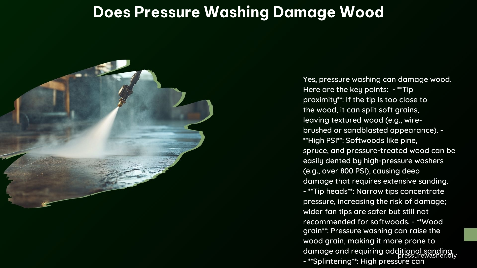 Does Pressure Washing Damage Wood