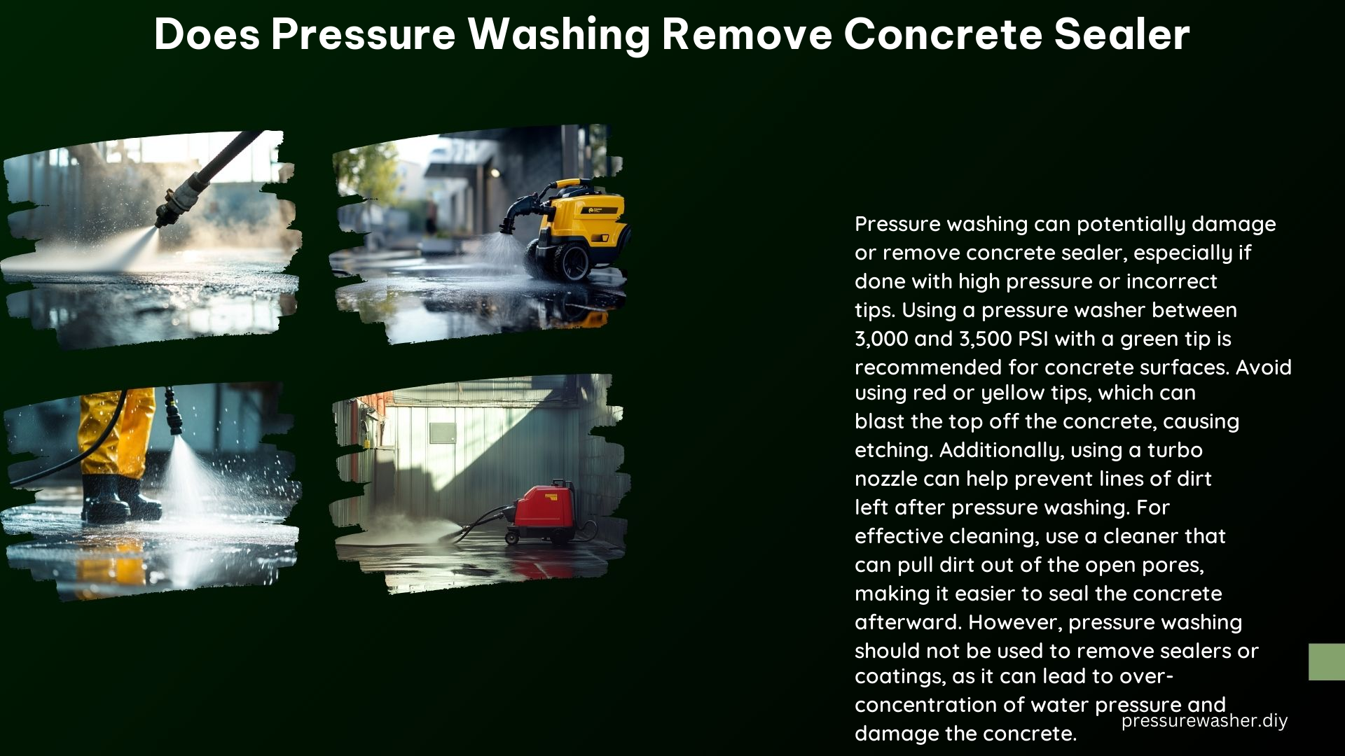 Does Pressure Washing Remove Concrete Sealer