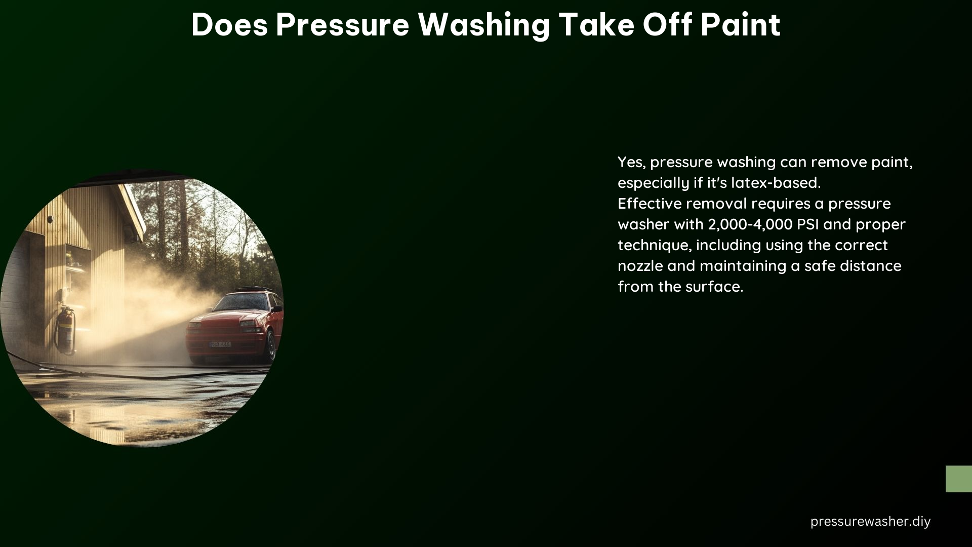 Does Pressure Washing Take off Paint