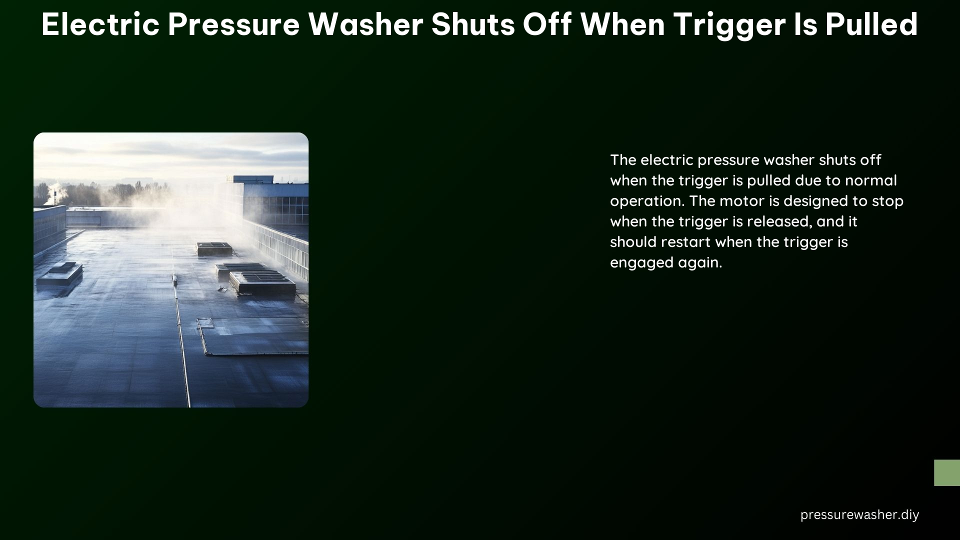 Electric Pressure Washer Shuts off When Trigger Is Pulled