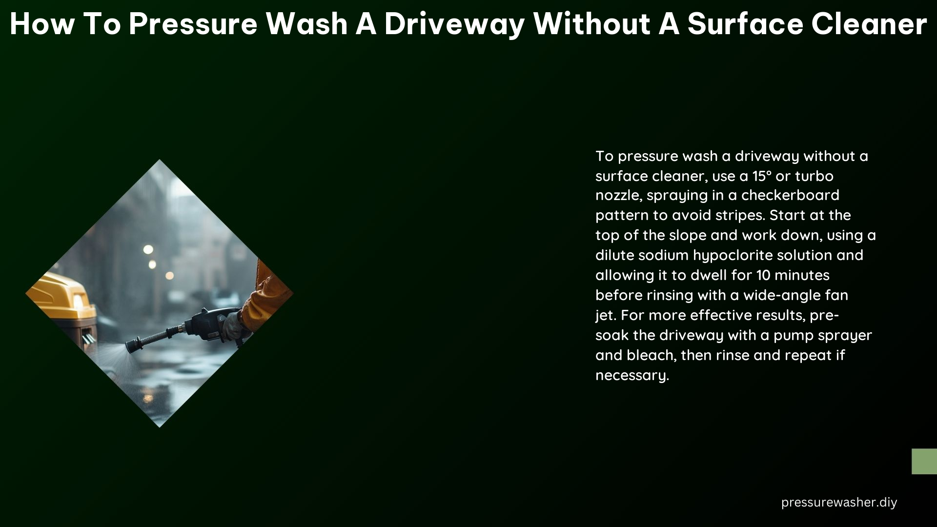 How to Pressure Wash a Driveway Without a Surface Cleaner