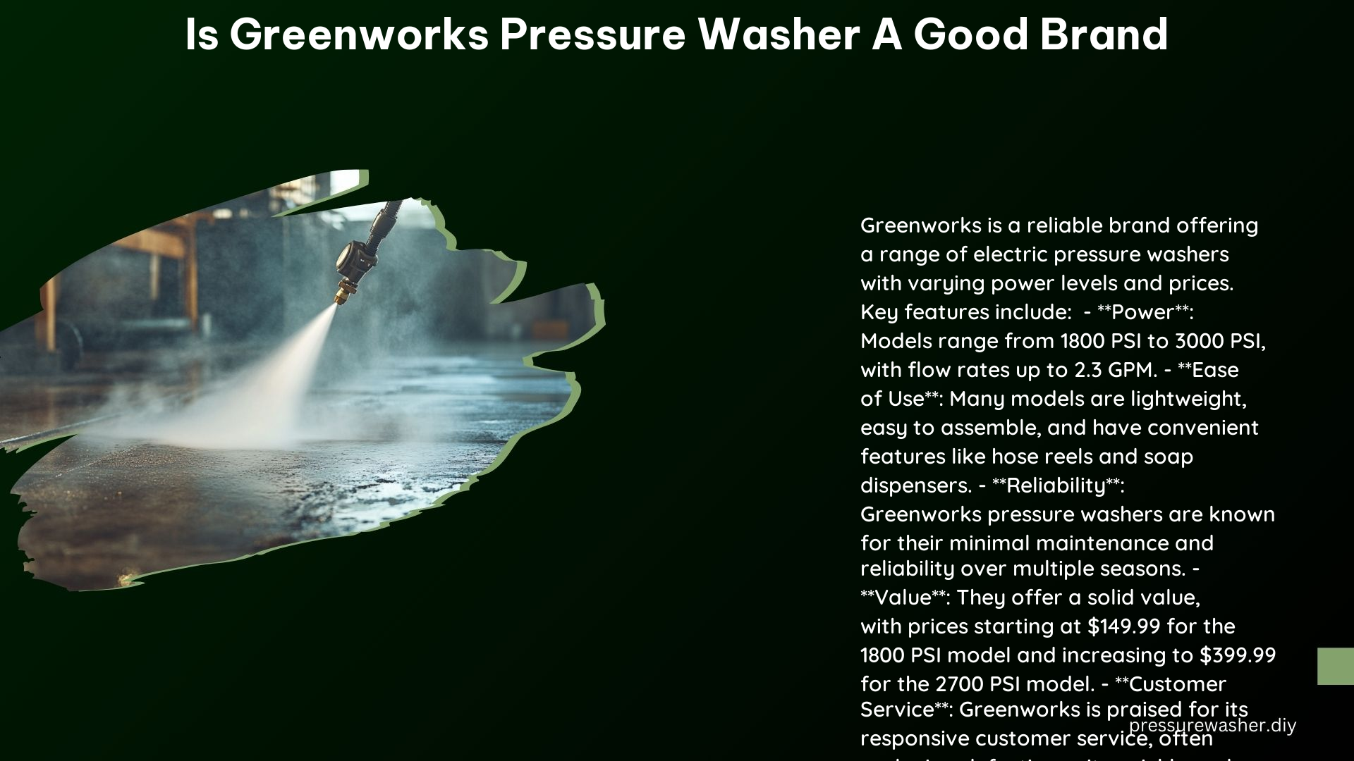 Is Greenworks Pressure Washer a Good Brand