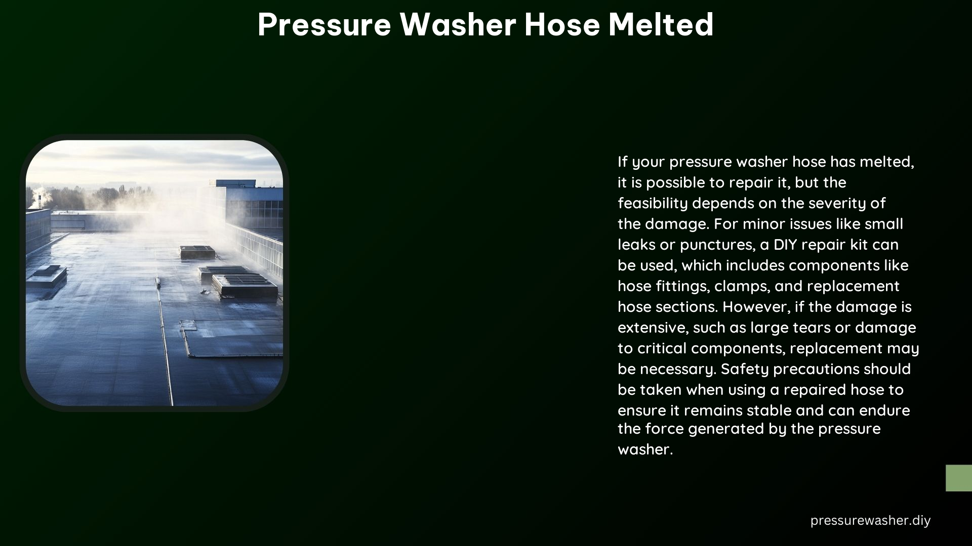 Pressure Washer Hose Melted