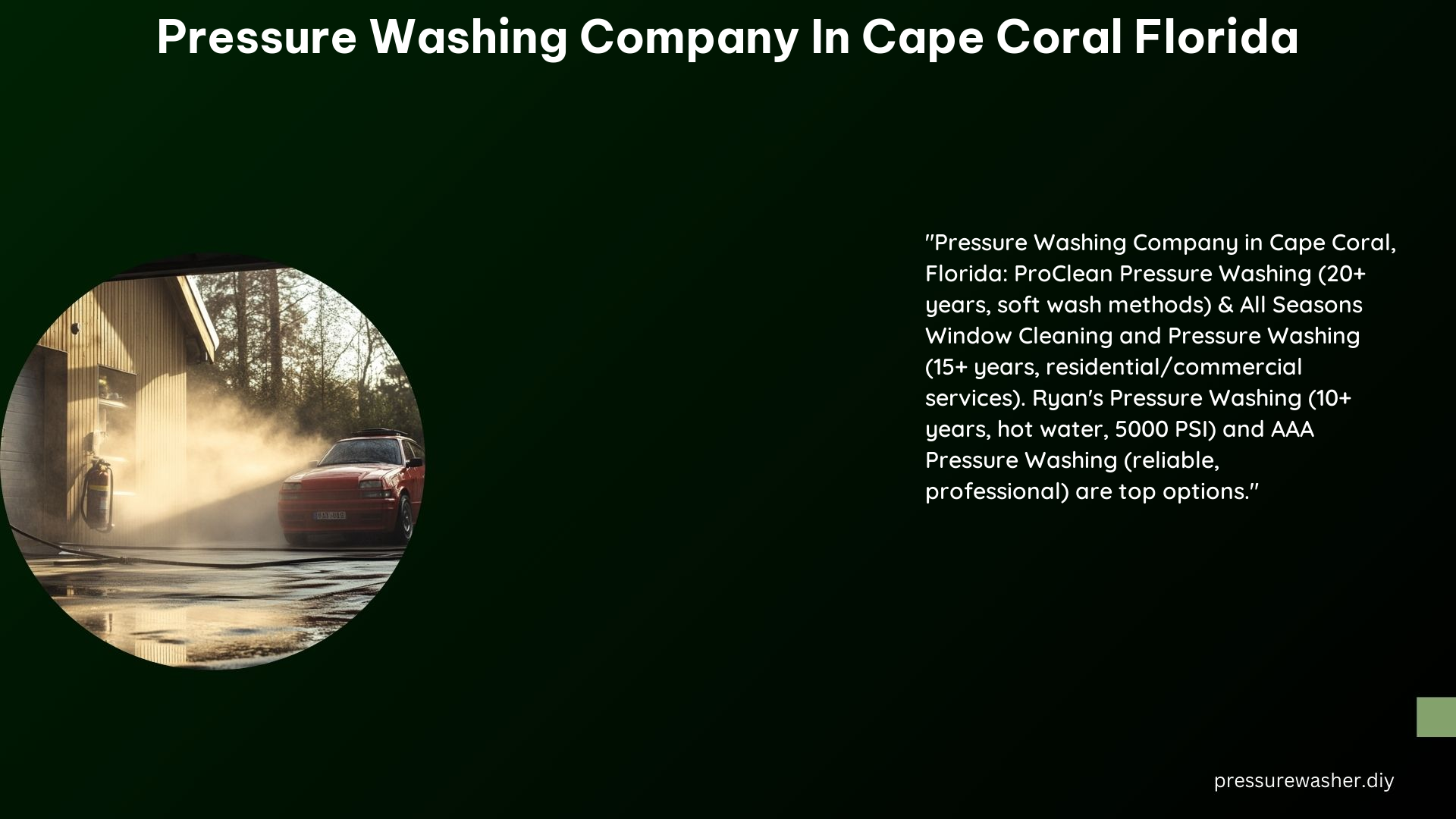 Pressure Washing Company in Cape Coral Florida