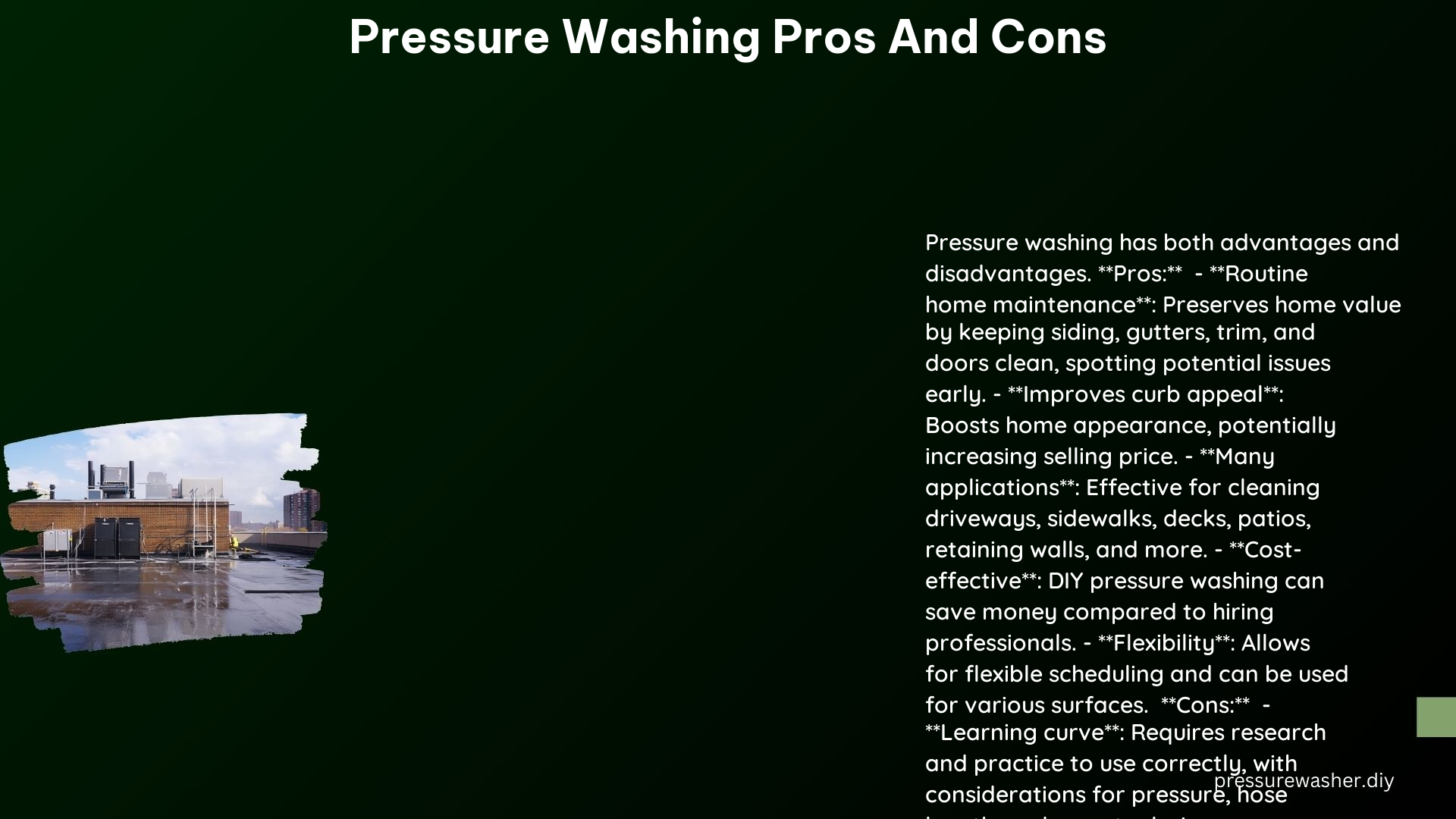 Pressure Washing Pros and Cons