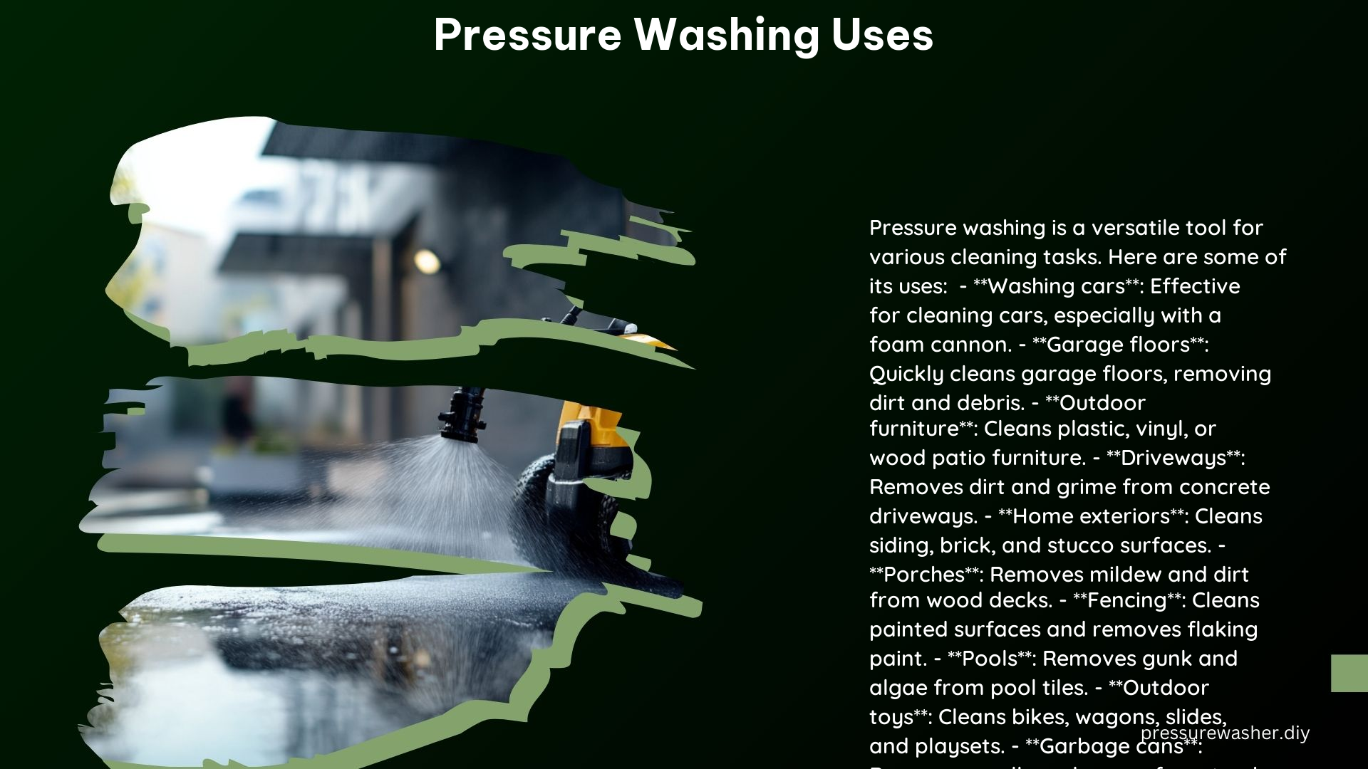 Pressure Washing Uses