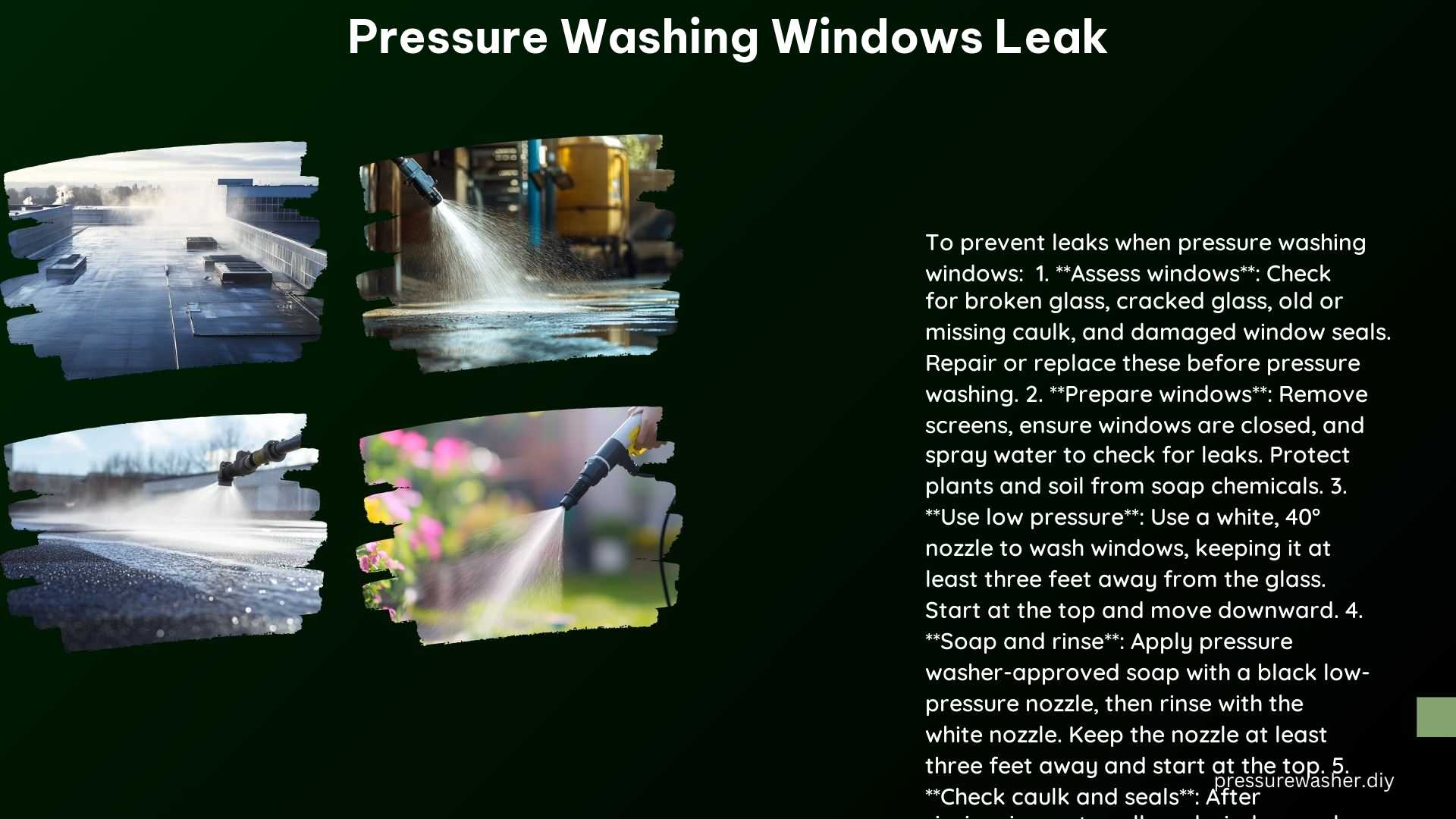 Pressure Washing Windows Leak