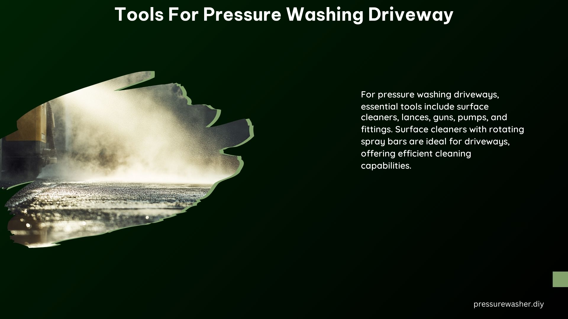 Tools for Pressure Washing Driveway